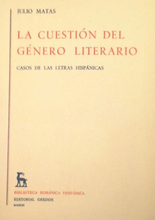 LA CUESTI�N DEL G�NERO LITERARIO