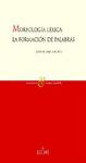 MORFOLOG�A L�XICA : LA FORMACI�N DE PALABRAS