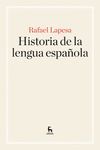 HISTORIA DE LA LENGUA ESPAOLA