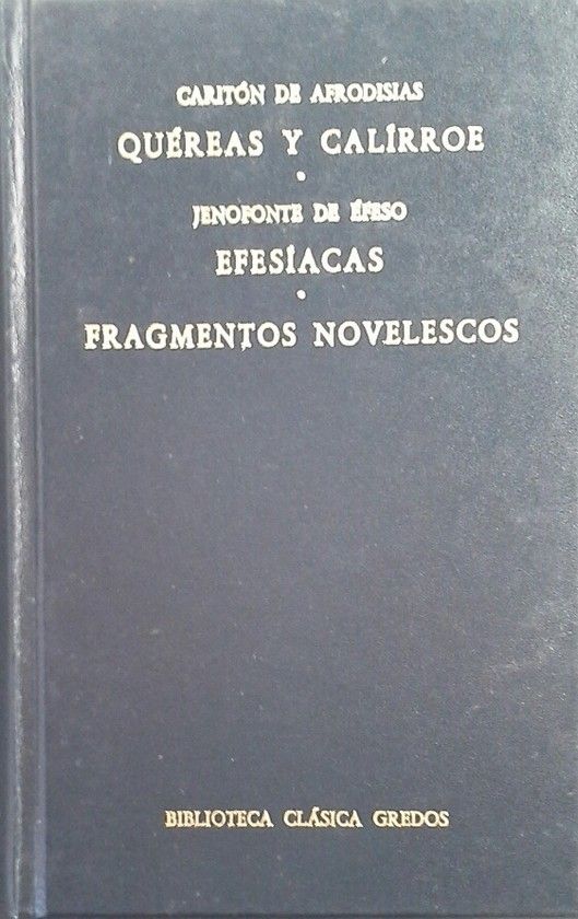 QUEREAS Y CALIRROE EFESIACAS FRAGMENTOS