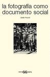 LA FOTOGRAF�A COMO DOCUMENTO SOCIAL