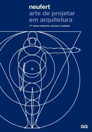 NEUFERT. ARTE DE PROJETAR EM ARQUITETURA