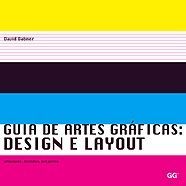 GUIA DE ARTES GRFICAS: DESIGN E LAYOUT