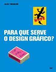 PARA QUE SERVE O DESIGN GR�FICO?