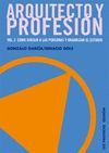 ARQUITECTO Y PROFESI�N. VOL. 2