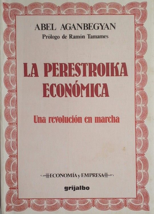 LA PERESTROIKA ECON�MICA