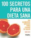 100 SECRETOS PARA UNA DIETA SANA
