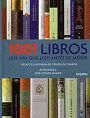 1001 LIBROS QUE HAY QUE LEER ANTES DE MORIR