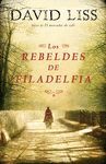 REBELDES DE FILADELFIA, LOS