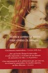 BLANCA COMO LA NIEVE, ROJA COMO LA SANGR