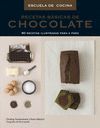 RECETAS B�SICAS DE CHOCOLATE (ESCUELA DE COCINA)