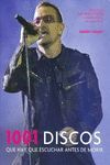 1001 DISCOS QUE HAY QUE ESCUCHAR ANTES DE MORIR