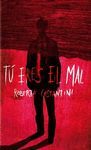 T� ERES EL MAL (COMISARIO MICHELE BALISTRERI 1)