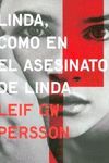 LINDA, COMO EN EL ASESINATO DE LINDA (INSPECTOR EVERT B�CKSTR�M 1)