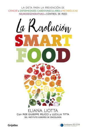 LA REVOLUCIN SMARTFOOD