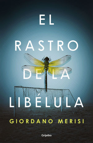 EL RASTRO DE LA LIBLULA