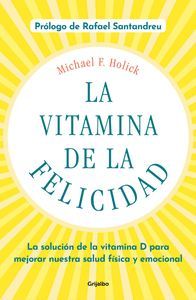 LA VITAMINA DE LA FELICIDAD