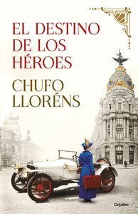 EL DESTINO DE LOS HEROES