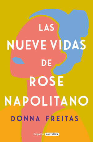 LAS NUEVE VIDAS DE ROSE NAPOLITANO