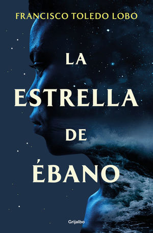 LA ESTRELLA DE EBANO