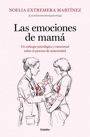 LAS EMOCIONES DE MAMA