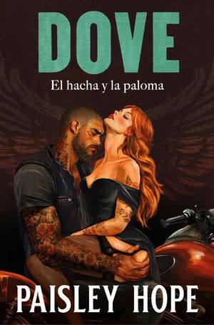 DOVE. EL HACHA Y LA PALOMA