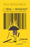 �ES REAL LA REALIDAD?: CONFUSI�N, DESINFORMACI�N, COMUNICACI�N