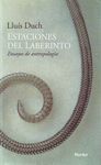 ESTACIONES DEL LABERINTO:ENSAYOS DE ANTROPOLOGIA