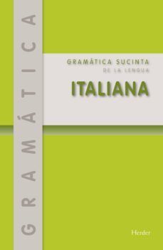 GRAMTICA SUCINTA DE LA LENGUA ITALIANA