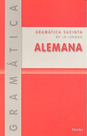 GRAMTICA SUCINTA DE LA LENGUA ALEMANA