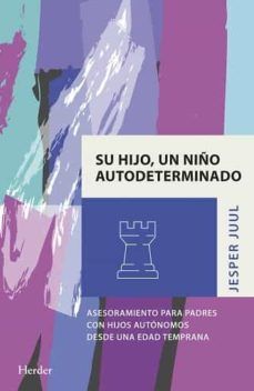 SU HIJO, UN NIO AUTODETERMINADO