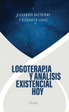 LOGOTERAPIA Y ANLISIS EXISTENCIAL HOY