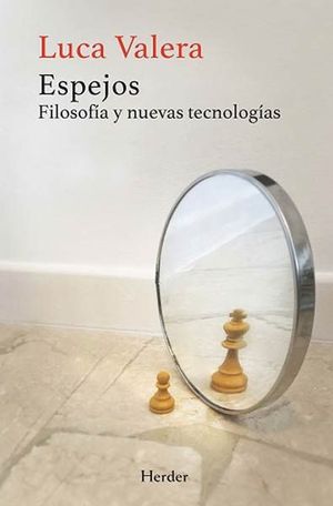 ESPEJOS. FILOSOFA Y NUEVAS TECNOLOGAS