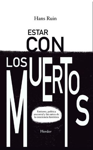 ESTAR CON LOS MUERTOS