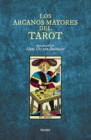 LOS ARCANOS MAYORES DEL TAROT