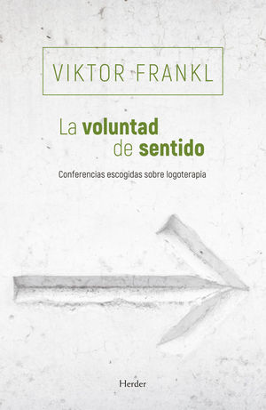LA VOLUNTAD DE SENTIDO