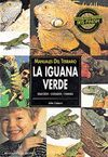 IGUANA VERDE, LA. SELECCION, CUIDADOS, CRIANZA