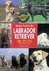 MANUAL PRCTICO DEL LABRADOR RETRIEVER