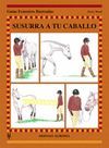SUSURRA A TU CABALLO GUIAS ECUESTRES ILUSTRADAS