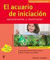 MASCOTAS CASA ACUARIO DE INICIACION