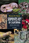 MANUALES DEL TERRARIO. SERPIENTES REY DE CALIFORNIA
