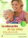 LA EDUCACI�N DE LOS NI�OS DE LA 