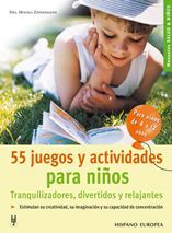 55 JUEGOS Y ACTIVIDADES PARA NIOS