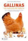 GALLINAS. LAS MASCOTAS DEL SIGLO XXI