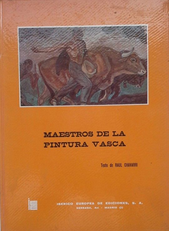 MAESTROS DE LA PINTURA VASCA