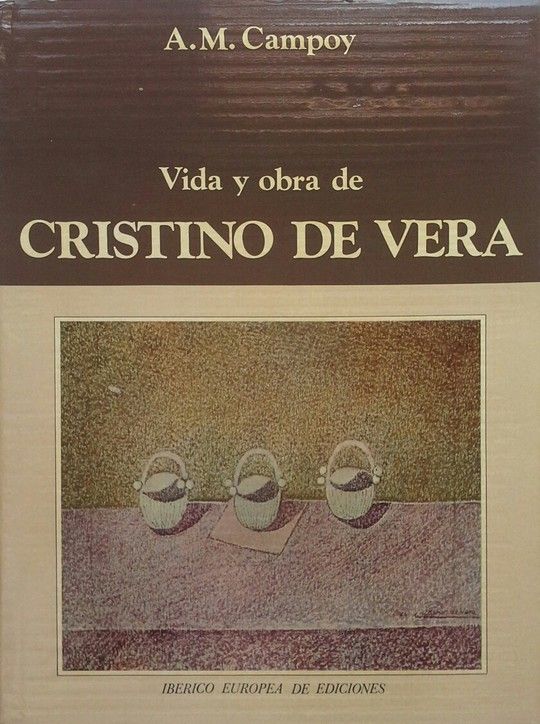 VIDA Y OBRA DE CRISTINO DE VERA