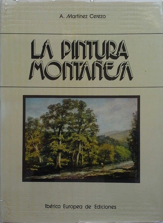 LA PINTURA MONTAESA