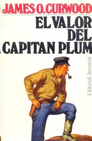 EL VALOR DEL CAPITN PLUM