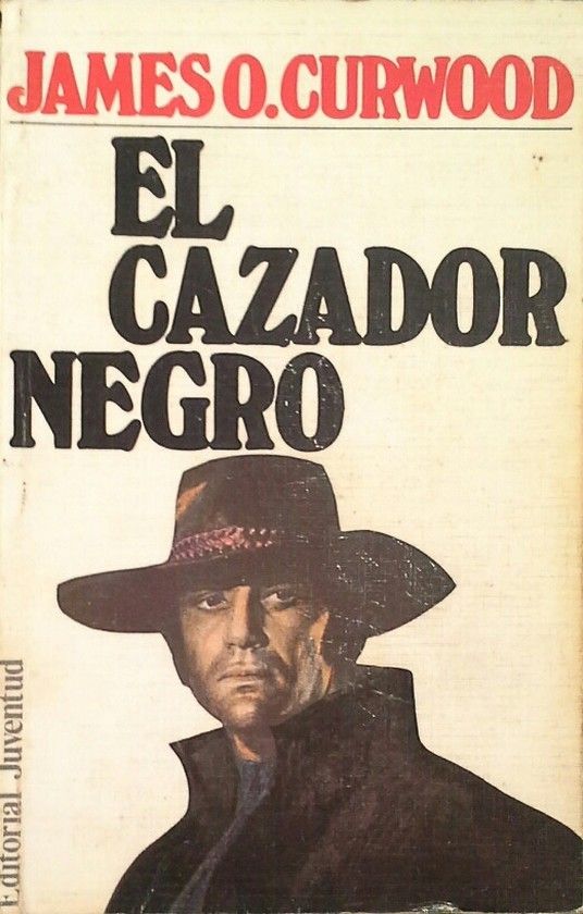 EL CAZADOR NEGRO