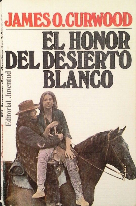 EL HONOR DEL DESIERTO BLANCO